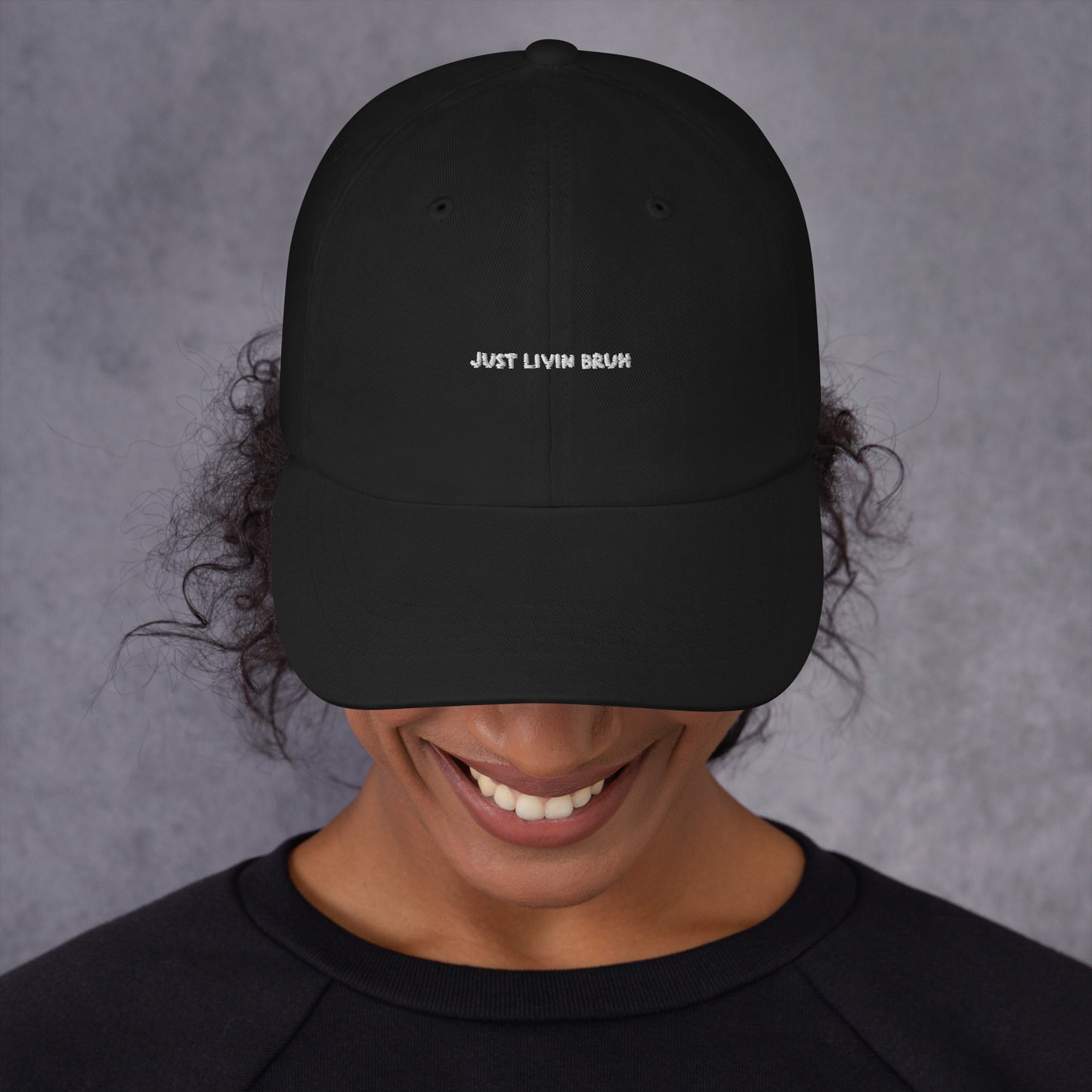 Just Livin Bruh Dad hat