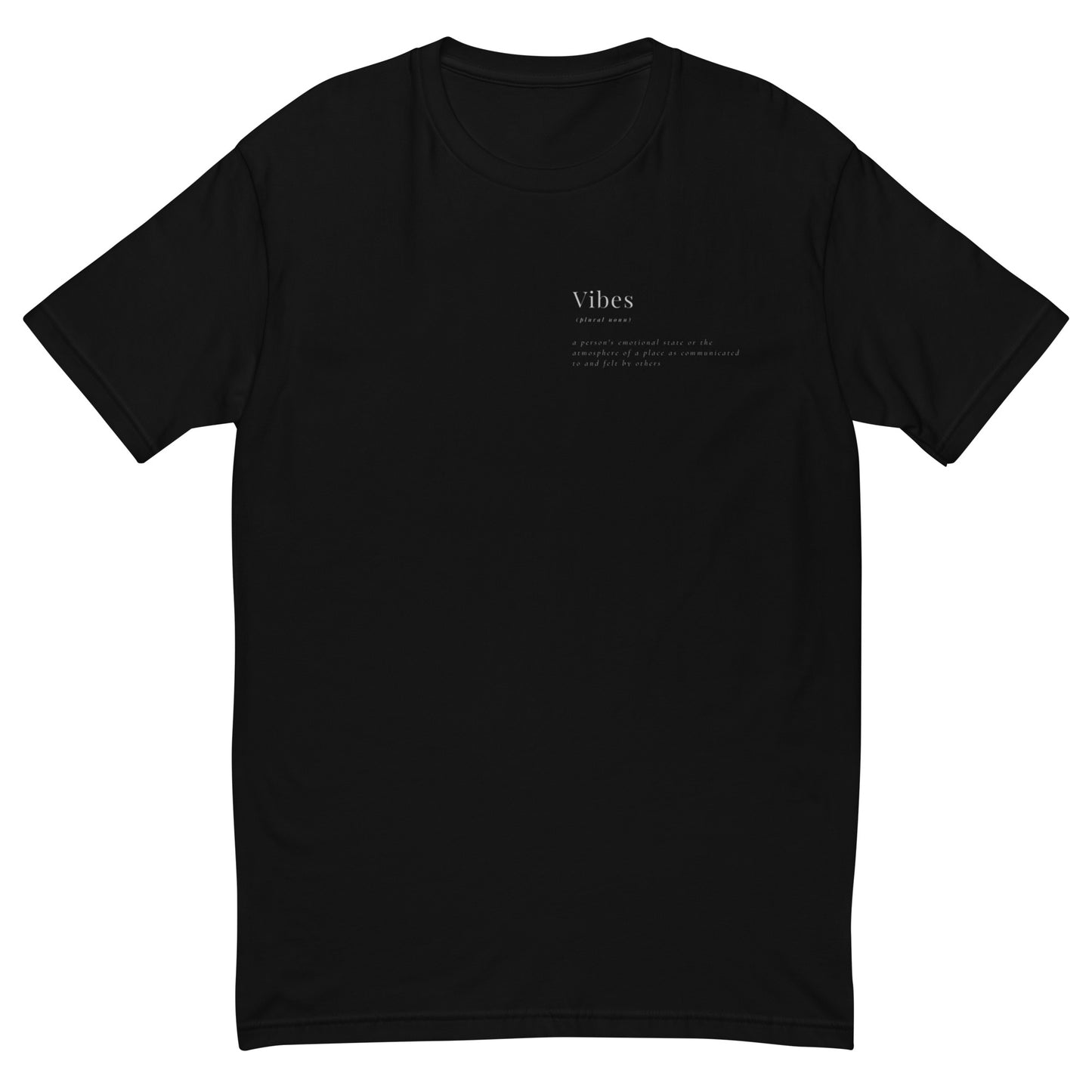 Vibes definition T-shirt