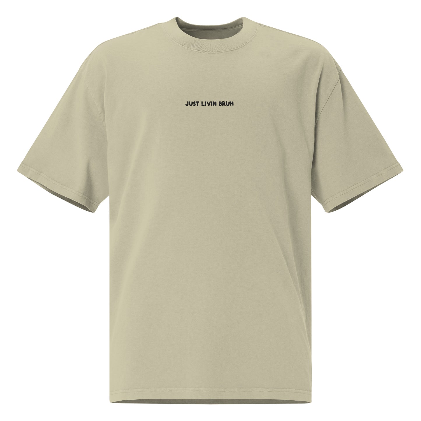 Just Livin Bruh Oversized faded t-shirt